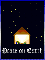 a dark background shows the outline of a barn or manger, lit up with the words Peace on Earth below